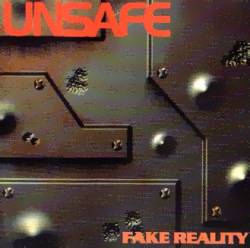 Unsafe : Fake Reality